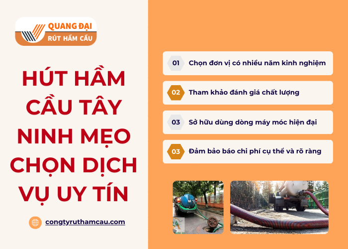 Làm sao để lựa chọn được đơn vị hút hầm cầu uy tín tại Tây Ninh?