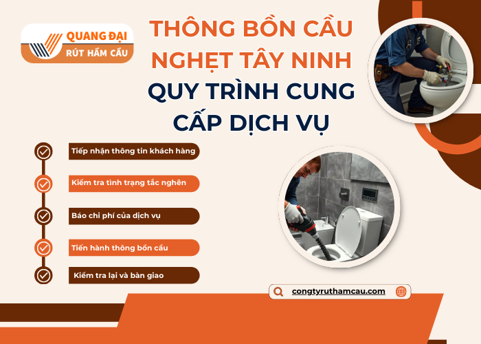 Quy trình thông tắc bồn cầu Tây Ninh nghiêm ngặt lại công ty Quang Đại